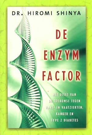 Seller image for De enzym factor - Hiromi Shinya for sale by Book Hmisphres