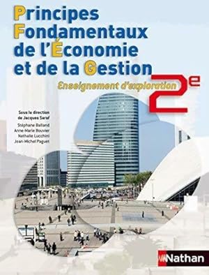 Principes fondamentaux de l'?conomie et de la gestion seconde - Collectif