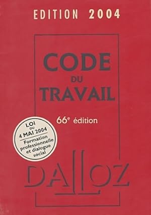 Code du travail 2004 - Collectif