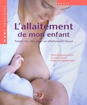 Image du vendeur pour L'allaitement de mon enfant - Catherine Morera mis en vente par Book Hmisphres