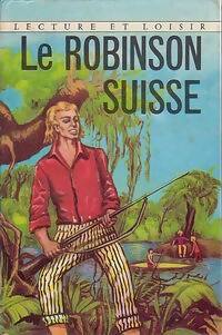 Seller image for Le robinson suisse - Johann R. Wyss for sale by Book Hmisphres