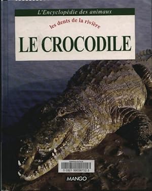 Le crocodile et l'alligator - Inconnu