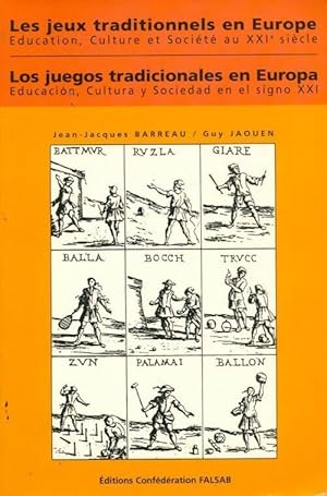 Bild des Verkufers fr Les jeux traditionnels en Europe - Jean-Jacques Barreau zum Verkauf von Book Hmisphres