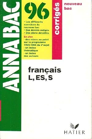 Fran ais Terminales L,ES, S 1996 : corrig s - Sylvie Azerad