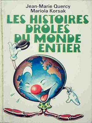 Les histoires dr?les du monde entier - Jean-Marie Quercy