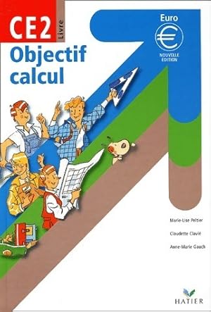 Objectif calcul. CE2 - Collectif