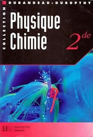 Physique chimie Seconde - Collectif