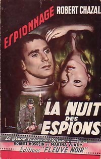Seller image for La nuit des espions - Robert Chazal for sale by Book Hmisphres