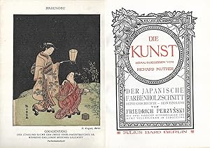 Der Japanische Farbenholzschnitt. Seine Geschichte - sein Einfluss. (= Die Kunst. Sammlung illust...