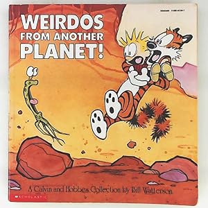 Weirdos From Another Planet Calvin and Hobbes