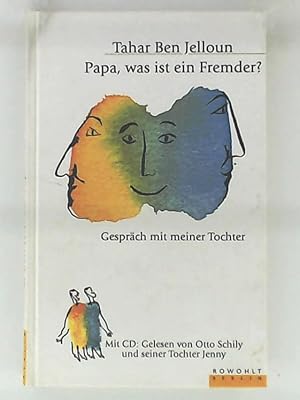 Papa, was ist ein Fremder?