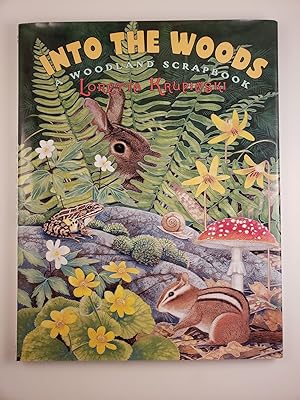 Bild des Verkufers fr Into The Woods A Woodland Scrapbook zum Verkauf von WellRead Books A.B.A.A.