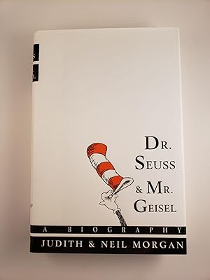 Immagine del venditore per Dr. Seuss & Mr. Geisel A Biography venduto da WellRead Books A.B.A.A.