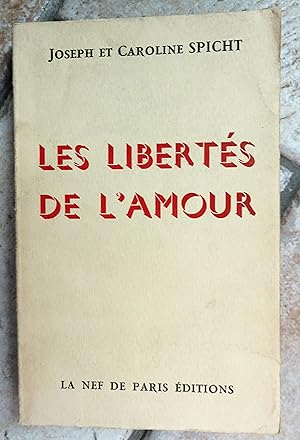 Seller image for Les Libertes de L'Amour for sale by la petite boutique de bea