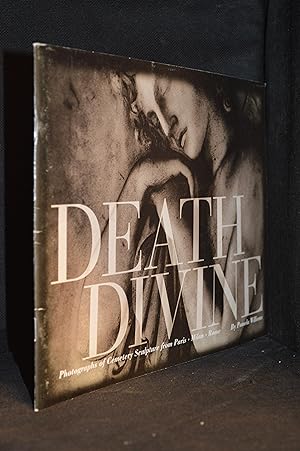 Seller image for Death Divine; Photographs of Cemetary Sculpture from Paris, Milan, Rome for sale by Burton Lysecki Books, ABAC/ILAB