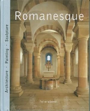 Romanesque: Architecture, Painting, Sculpture