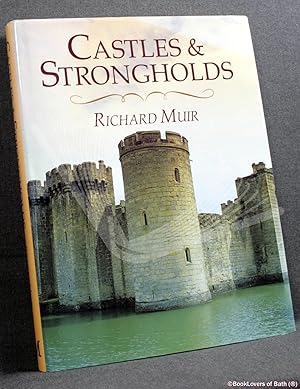 Castles and Strongholds