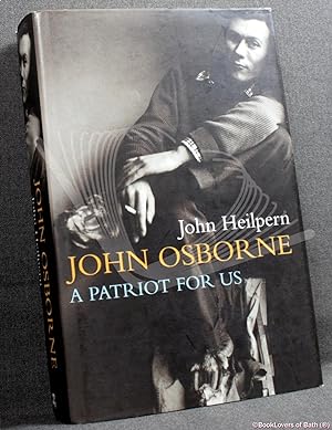Imagen del vendedor de John Osborne: A Patriot for Us a la venta por BookLovers of Bath