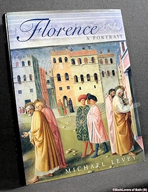 Immagine del venditore per Florence: A Portrait venduto da BookLovers of Bath