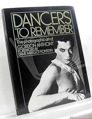 Dancers to Remember: The Photographic Art of Gordon Anthony