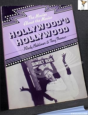 Image du vendeur pour Hollywood's Hollywood: The Movies About the Movies mis en vente par BookLovers of Bath