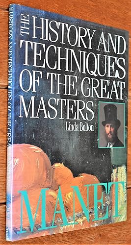 Immagine del venditore per The History and Techniques of the Great Masters Manet [SIGNED] venduto da Dodman Books