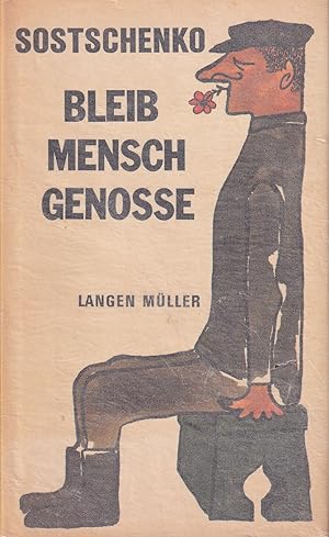 Bleib Mensch Genosse