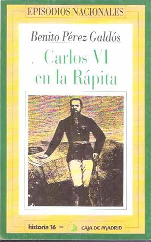 Bild des Verkufers fr Carlos VI en la Rpita zum Verkauf von SOSTIENE PEREIRA