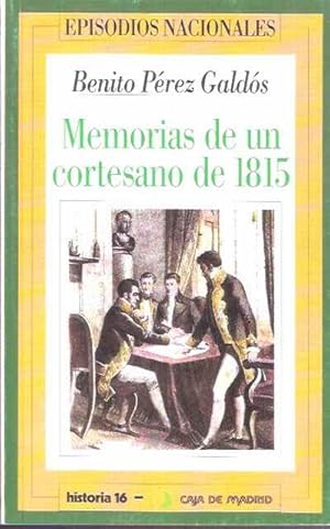 Imagen del vendedor de Memorias de un cortesano de 1815 a la venta por SOSTIENE PEREIRA