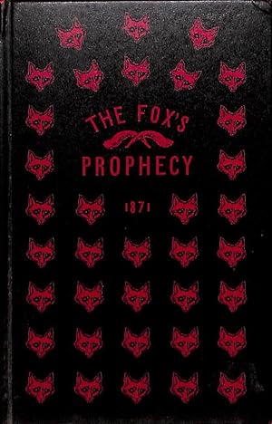 The Fox's Prophecy 1871