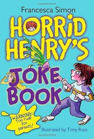 Seller image for Horrid Henry's Joke Book for sale by WeBuyBooks