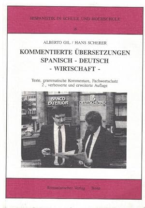 Kommentierte Übersetzungen Spanisch - Deutsch - Wirtschaft.