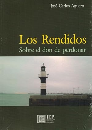 Seller image for Rendidos, Los. Sobre el don de perdonar. for sale by La Librera, Iberoamerikan. Buchhandlung