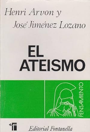 Ateísmo, El / El ateísmo en España e Hispanoamérica (apéndice por José Jiménez Lozano) (Título or...