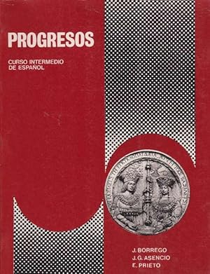 Seller image for Progresos. Curso intermedio de espaol. for sale by La Librera, Iberoamerikan. Buchhandlung