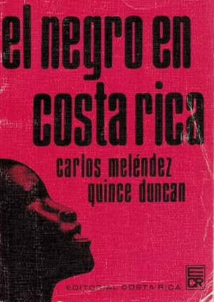 Seller image for Negro en Costa Rica, El. for sale by La Librera, Iberoamerikan. Buchhandlung