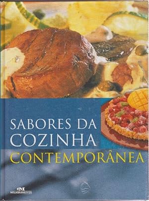 Seller image for Sabores da cozinha contempornea. Outros autores: Laura Tremolada Barghini, Sonia Wooten. for sale by La Librera, Iberoamerikan. Buchhandlung