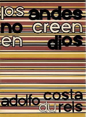 Seller image for Andes no creen en Dios, Los. for sale by La Librera, Iberoamerikan. Buchhandlung