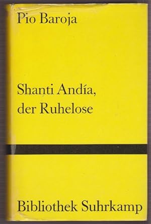 Imagen del vendedor de Shanti Anda, der Ruhelose Originaltitel: Las inquietudes de Shanti Anda. Aus dem Spanischen von Ina Reiss. Nachwort von Hans Hinterhuser. a la venta por La Librera, Iberoamerikan. Buchhandlung