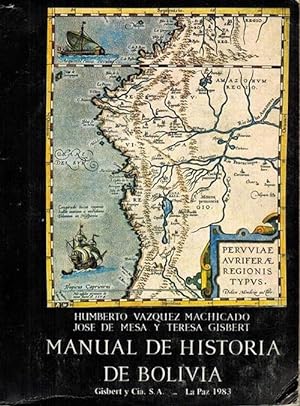 Manual de Historia de Bolivia.