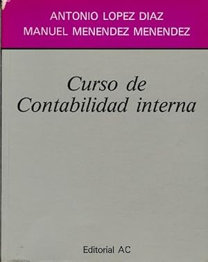Seller image for Curso de Contabilidad interna. for sale by La Librera, Iberoamerikan. Buchhandlung