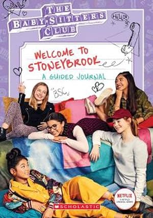 Imagen del vendedor de The Baby-Sitters Club Welcome to Stoneybrook: A Guided Journal (Paperback) a la venta por Grand Eagle Retail