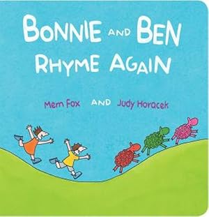 Imagen del vendedor de Bonnie and Ben Rhyme Again (Board Book) a la venta por Grand Eagle Retail