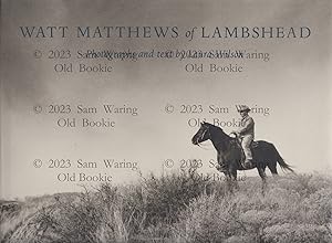 Seller image for Watt Matthews of Lambshead for sale by Old Bookie