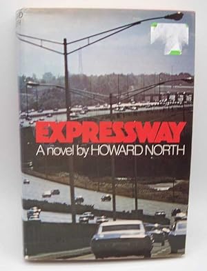 Imagen del vendedor de Expressway: A Novel a la venta por Easy Chair Books