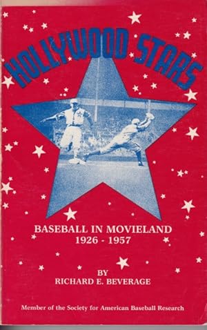 Bild des Verkufers fr THE HOLLYWOOD STARS : BASEBALL IN MOVIELAND 1926-1957 zum Verkauf von Studio Books
