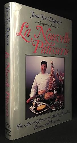 Seller image for La Nouvelle Patisserie; The Art & Science of Making Beautiful Pastries & Desserts for sale by Burton Lysecki Books, ABAC/ILAB
