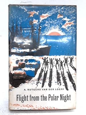 Seller image for Flight From The Polar Night for sale by World of Rare Books