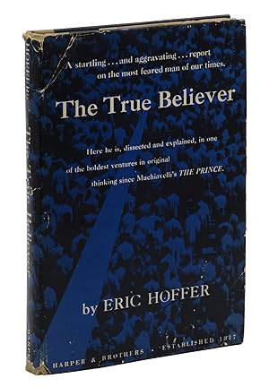 The True Believer: Thoughts on the Nature of Mass Movements