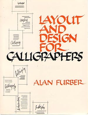 Imagen del vendedor de Layout and Design for Calligraphers a la venta por Dan Glaeser Books